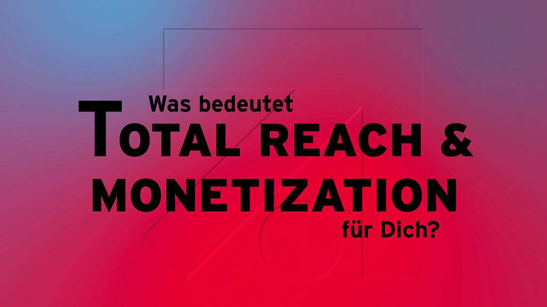Video Total Reach & Monetization (video)